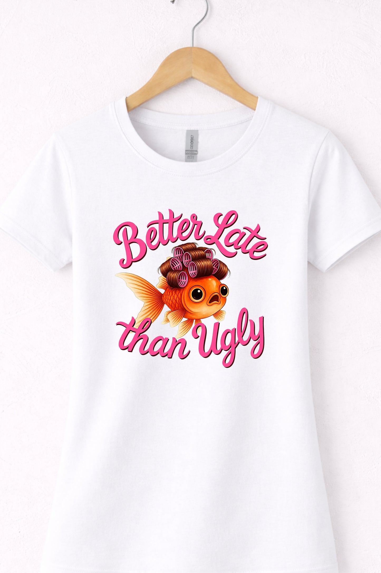 White women’s crewneck cute fish t shirt with glam goldfish and “Better Late Than Ugly” design